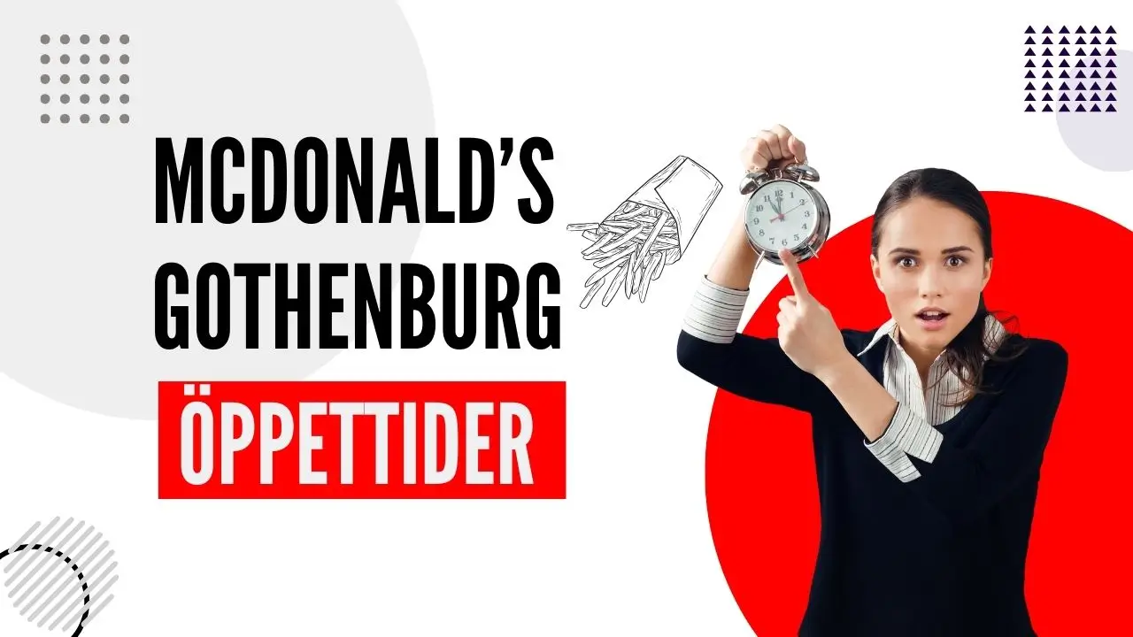 McDonald Gothenburg öppettider