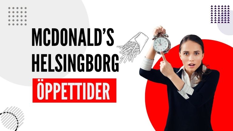McDonald Helsingborg Öppettider