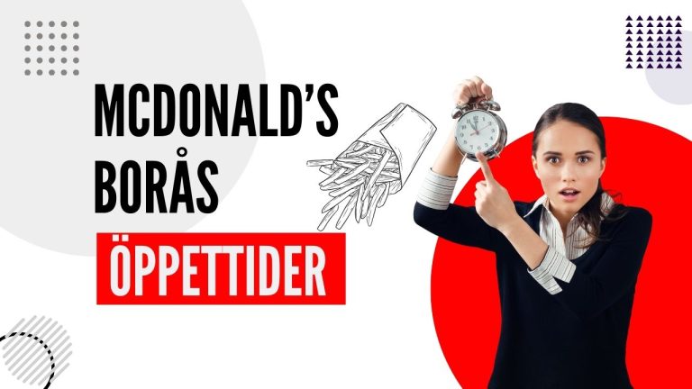McDonalds Borås Öppettider